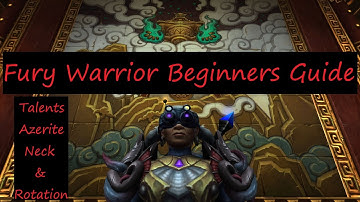 Basic Fury Warrior Guide Shadowlands BFA Prepatch 9.0