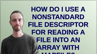 Unix: How do I use a nonstandard file descriptor for reading a file into an array with mapfile?