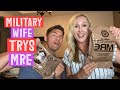 MILITARY WIFE TRYS MRE FOR THE FIRST TIME *USAF*