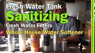 RV LIVING- FRESH WATER TANK SANITIZING, FILTERS & SOFTENER MAINTENANCE-EP51 screenshot 5