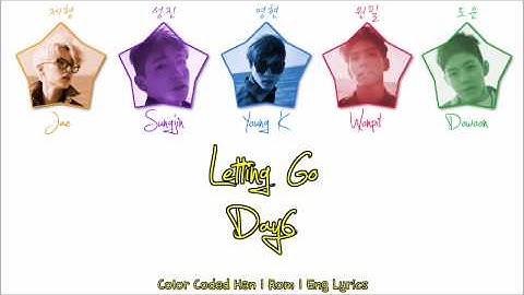 Day6 - Letting Go(놓아 놓아 놓아)  [Color Coded Han|Rom|Eng Lyrics]