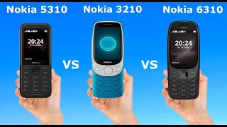Nokia 5310 VS Nokia 3210 VS Nokia 6310. Nokia