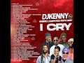 DJ KENNY I CRY REGGAE LOVERS ROCK MIXFIX APR 2024