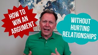 How to Win an Argument: Effective Strategies for Conflict Resolution