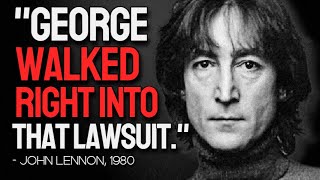 John Lennon's Opinion on My Sweet Lord's Lawsuit