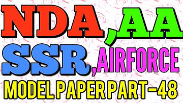 NDA, AIRFORCE,AA, SSR model paper part-48