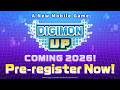 【DIGIMON UP】 Teaser Trailer - Pre‑registration Launch Ver.