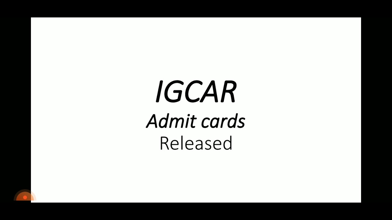 IGCAR ADMIT CARDS