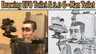 How to draw UFO Toilet and 3.0 G-man Toilet in Skibidi Toilet 60 