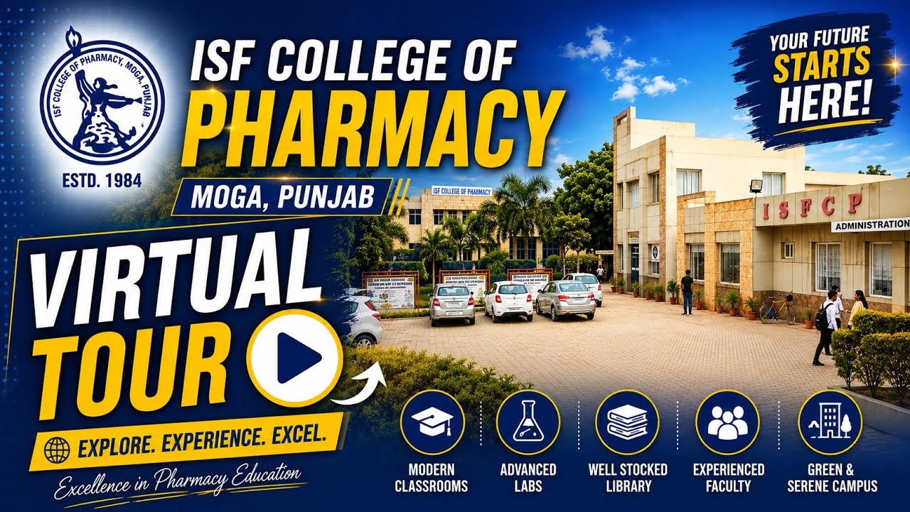 Virtual Tour 360 | ISF College of Pharmacy Moga | #VirtualCampusTour