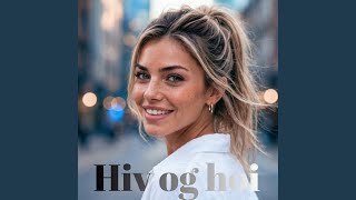 Hiv og hoi