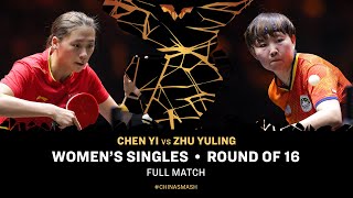 FULL MATCH | Chen Yi vs Zhu Yuling | WS R16 | #ChinaSmash 2025