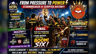 Stormbreaker XI’s LEGENDARY Run 🏆 | Eliminator ➝ Final Champions in ONE DAY! 🔥