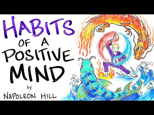 20 HABITS of a Positive Mind - Napoleon Hill class=