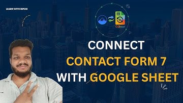 Connect Contact Form 7 to Google Sheets | CF7 Google Sheets Connector Plugin Tutorial