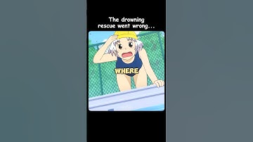 The drowning rescue went wrong 😱 #anime #shorts