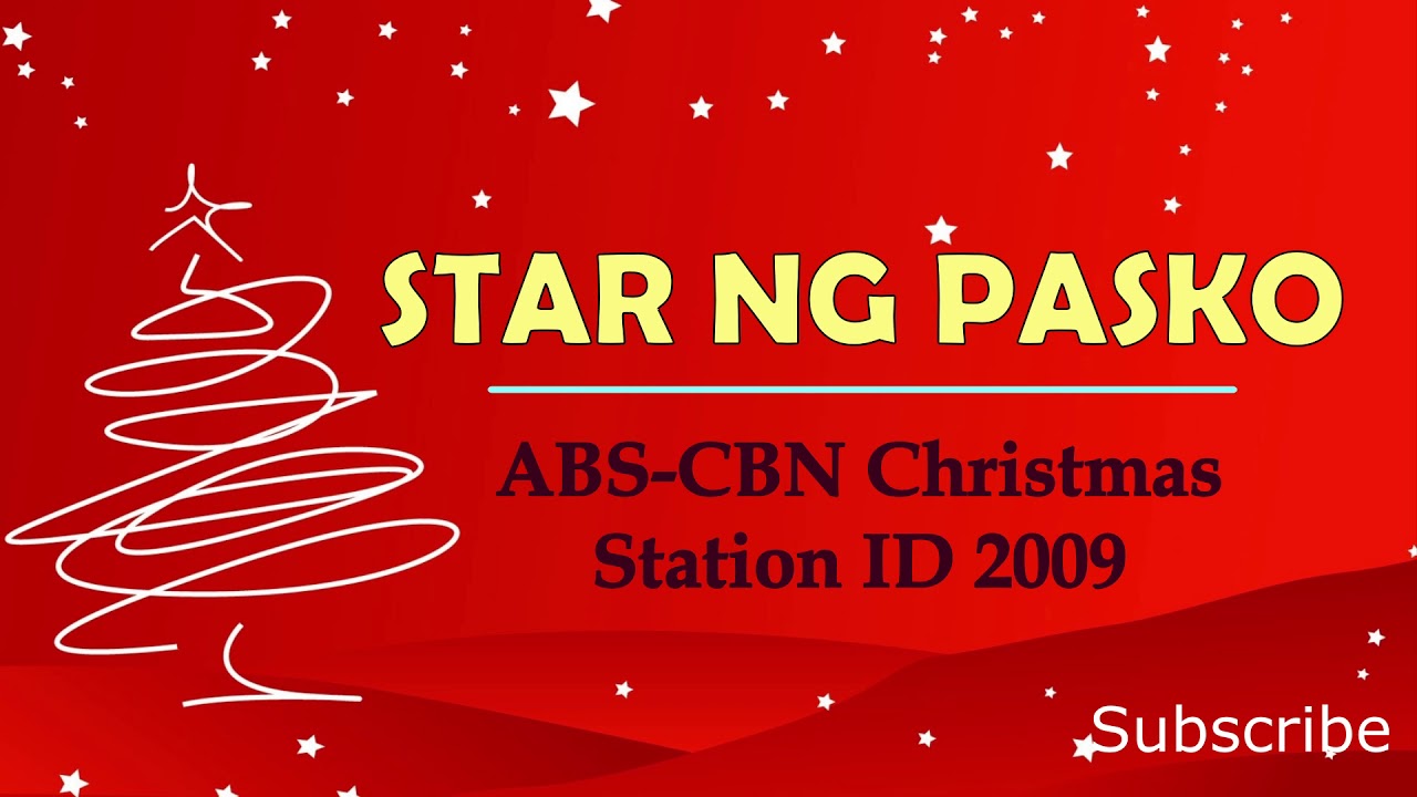 STAR NG PASKO - ABS-CBN Christmas Station ID 2009