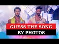 Guess The Song By PHOTOS #3 | Bollywood Song Challenge