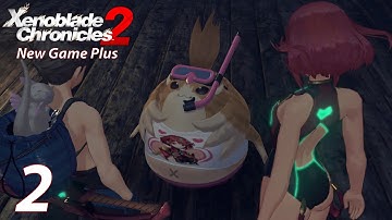 Xenoblade Chronicles 2 New Game Plus - Part 2 [Japanese] (Nintendo Switch Gameplay)