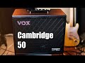 Vox Cambridge 50 (Affordable and Promising Modeling Amp)