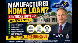 Manufactured Homes in Kentucky: Can You Finance Them? FHA, USDA, VA, KHC & Conventional Rules