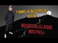 Fuimos a un cerro y no creerás lo que nos paso | Expedición nocturna | Bran Orange