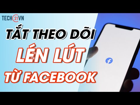 Video: Cách Tắt Theo Dõi