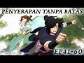 Penyerapan Tanpa Batas | EP41-60 | Indonesian Dub thumbnail