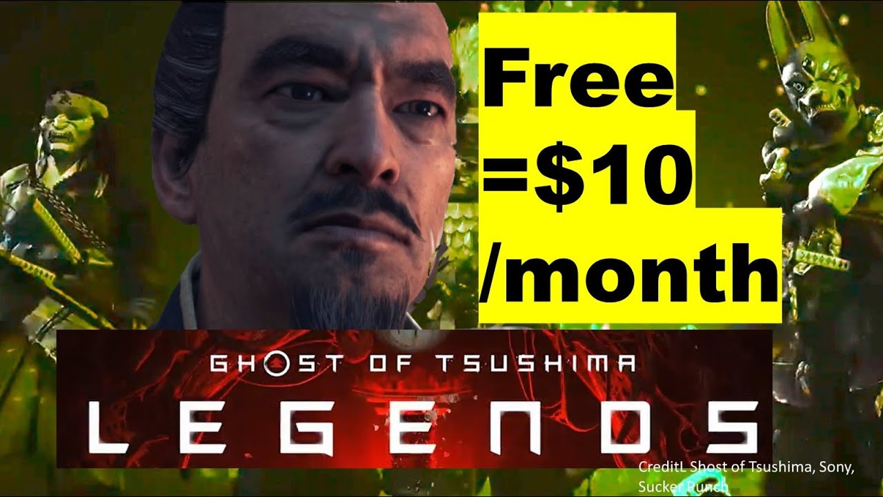 Ghosts of tsushima legends is pretty much a perfect free update/DLC. New  Co-op, single player content and no microtransactions. : r/kindafunny