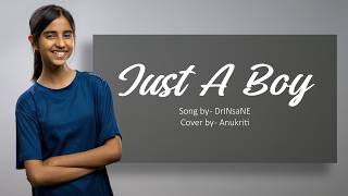 Just A Boy Anukriti -D3R