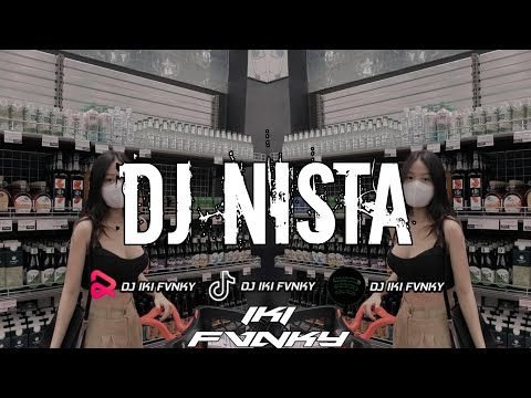 DJ NISTA [KANYERI KAPERIH KANA KABOGOHAN CINTA] TERBARU VIRAL TIKTOK 2023