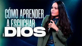 CÓMO APRENDER A ESCUCHAR A DIOS - Pastora Yesenia Then