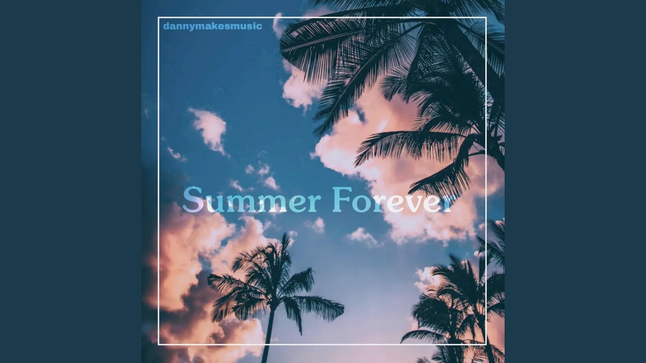 Watch Summer Forever on YouTube Watch Summer Forever on YouTube