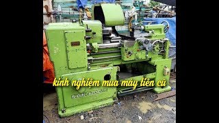 Kinh nghiệm mua máy tiện cũ