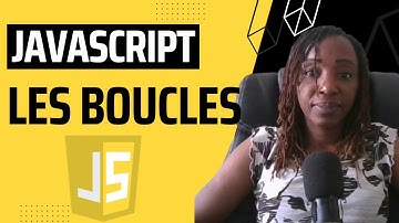 JavaScript les boucles