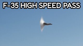 F-35 Viral Airshow performance 750mph high Speed Passes close to breaking the speed of sound