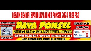DESAIN SENDIRI SPANDUK/BANNER KONTER PULSA 2024 (FREE PSD)