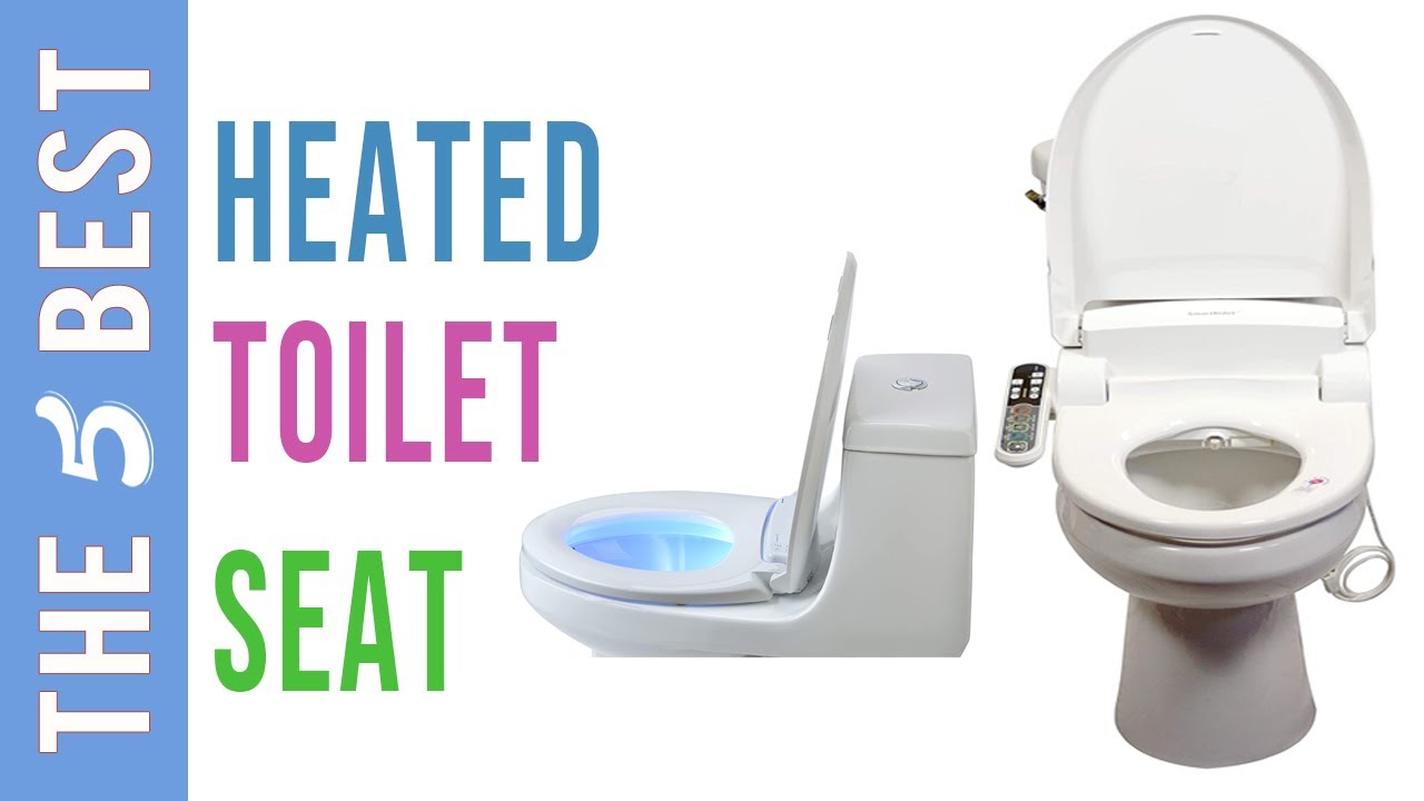 Best Heated Toilet Seats Top Heated Toilet Seats Review in 2021 YouTube
