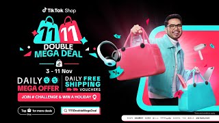 TikTok Shop 11.11 Double Mega Deal | TikTok Malaysia