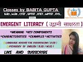 Emergent literacy Meaning, What is Emergent literacy and its Characteristics, B.ED / M.ED / CTET