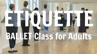Ballet class etiquette tip for using the ballet barre