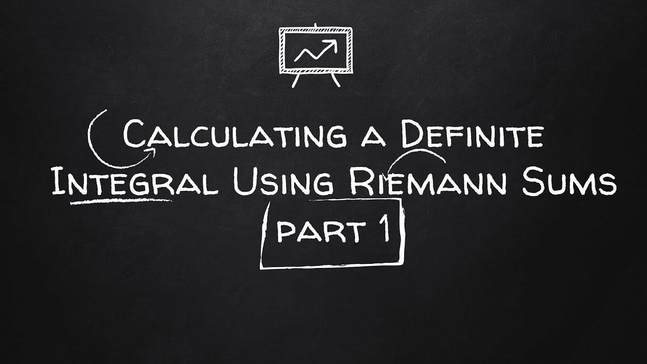 Calculating a Definite Integral Using Riemann Sums part 1