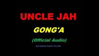 Uncle Jah - Gong'a (Offficial Audio) Zambian