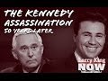 The Kennedy Assassination: 50 Years Later on "Larry King Now" - Full Ep Available in U.S. on Ora.TV