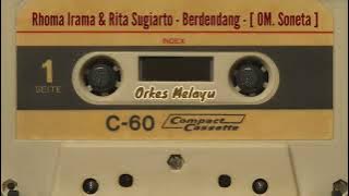 Rhoma Irama & Rita Sugiarto - Berdendang - [ OM. Soneta ]