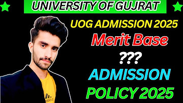 UOG Merit-Based Admissions 2025 | Fall Intake – University of Gujrat