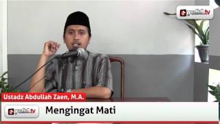 Mengingat Mati - Abdullah Zaen