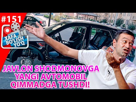 видео: Xafa bo'lish yo'q 151-son Javlon Shodmonovga YANGI AVTOMOBIL QIMMADGA TUSHDI! (26.06.2021)