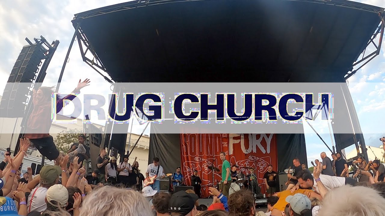 DRUG CHURCH @ SOUND AND FURY 2022.7.30
