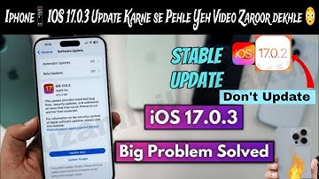 IOS 17.0.3 is Out! | Don
